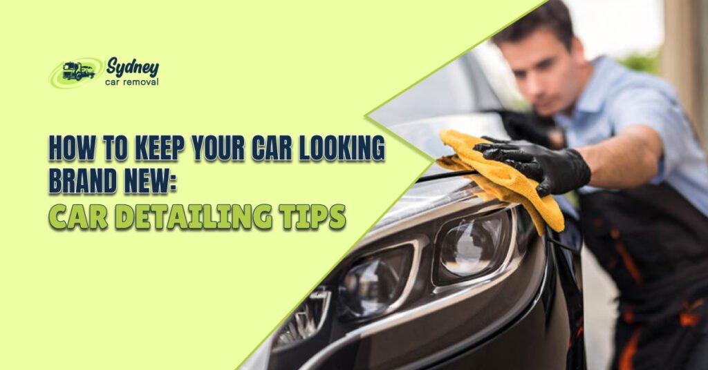 Car Detailing Tips